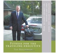 Fitness For The Traveling Executive