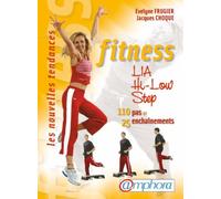 Fitness, LIA, Hi-Low, Step: 110 Pas et 25 enchaînements
