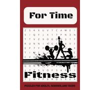 Fitness Word Search Puzzle Book: Fun Word Search with Easy-to-Read Print about Fitness, Workouts, Personal Training, and More | 6x9 inch, 110 pages | ... Gifts for Vacations, Holidays, and Free Time