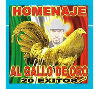 Fito El Gallo De Nayarit - 20 Exitos, Homenaje Al Gallo De Oro
