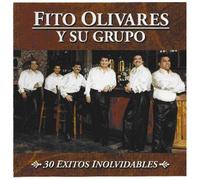 Fito Olivares - 30 Exitos Inolvidables [Compact Discs]