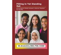 Fitting In Yet Standing Out: An Immigrant Middle Schooler's Optimal Playbook for Success