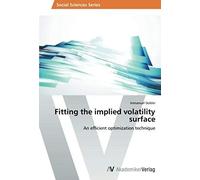 Fitting The Implied Volatility Surface