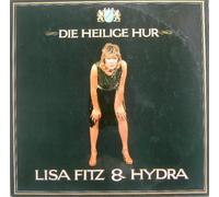 Fitz, Lisa & Hydra - Die Heilige Hur [Import]