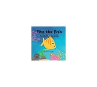 Fitz The Fish Finds His Friends