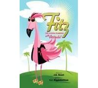 Fitz The Florida Flamingo With Attitude!