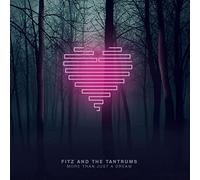 Fitz & The Tantrums – More Than Just a Dream – CD – Import – Warner Music