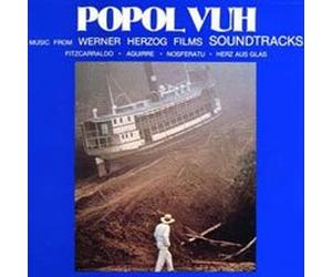 Fitzcarraldo - Popul Vuh - Music from Werner Herzog Films