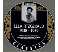 Fitzgerald, Ella - 1938-1939 (Chronological Classics)