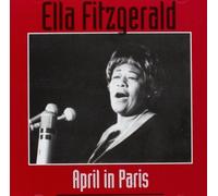 Fitzgerald, Ella - April in Paris [Import]