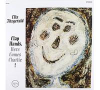 Fitzgerald, Ella - Clap Your Hands Here Come Charlie [Import]