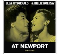 Ella Fitzgerald & Billie Holiday - At Newport [180g Vinyl LP] [VINYL]