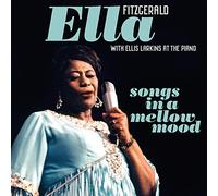 Fitzgerald, Ella - Songs in a Mellow Mood. [Import]