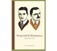 Fitzgerald & Hemingway: Works and Days Donaldson, Scott (Auteur)