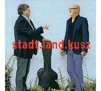 Fitzgerald Kusz und Klaus Brandl - Stadt.Land.Kusz [Import]