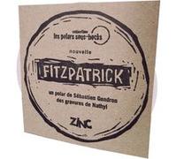 Fitzpatrick Sébastien Gendron (Auteur), Nathyi (Illustration)