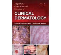 Fitzpatrick's Color Atlas and Synopsis of Clinical Dermatology