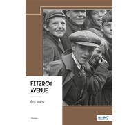 Fitzroy Avenue - Éric Marty - Nombre 7 - broché - Roman