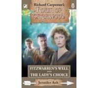 Fitzwarren's Well & The Lady's Choice