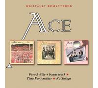 Five-a-side + Bonus Track/Time for Another/No Strings by Ace [CD] NEUF