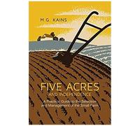 Five Acres And Independence