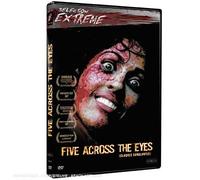 Five Across the Eyes (Claques sanglantes)