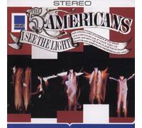 Five Americans - I See The Light