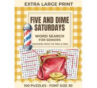 Five and Dime Saturdays Word Search for Seniors: 100 Nostalgic Extra Large Print Puzzles in 30 Point Font About Saturdays Downtown in the 1950s and 1960s for Older Adults and Memory Care