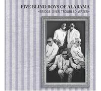 Five Blind Boys of Alabama - Bridge Over Troubled Water
