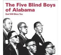 Five Blind Boys of Alabama - God Will Bless You