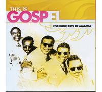 Five Blind Boys of Alabama: I Saw The Light