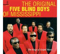Five Blind Boys of Mississippi - The Kings of Gospel Music