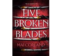 Five Broken Blades