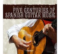 Five Centuries Of Spanish Guitar Mu