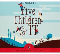 Five Children and It (Puffin Classics) by Nesbit, E. on 07/08/2008 Abridged edition