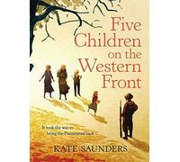 Five Children On The Western Front