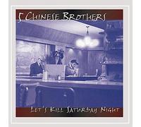 Five Chinese Brothers - Let's Kill Saturday Night