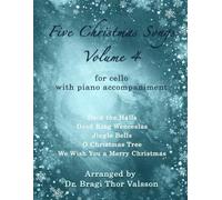 Five Christmas Songs for Cello - Volume 4