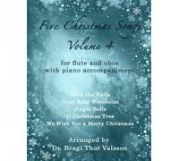 Five Christmas Songs for Flute and Oboe - Volume 4