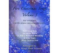 Five Christmas Songs for Trumpet - volume 3