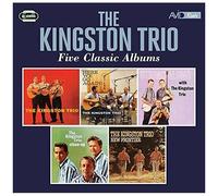 Five Classic Albums The Kingston Trio