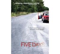 Five Days