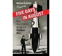 Five Days In August