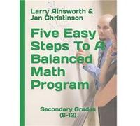 Five Easy Steps To A Balanced Math Program Secondary Grades 612 - Larry Ainsworth amp Jan Christinson - Amazon Digital Services LLC KDP - Livre en Anglais Larry Ainsworth amp Jan ChristinsonLarry Ains