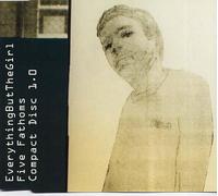 Everything But the Girl - Five Fathoms