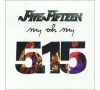Five Fifteen - Oh My [Import]