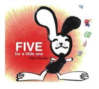 Five For a Little One by Chris Raschka Christopher Raschka (Auteur)