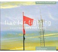 Five for Fighting - Superman [Import]