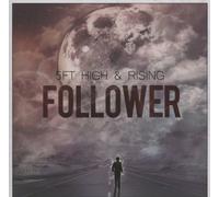 Five Ft High & Rising - Follower [Import]