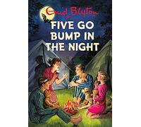 Five Go Bump in the Night